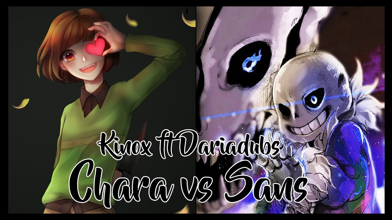Sans vs Chara. Batallas de Rap (Undertale) | Kinox ft Daria