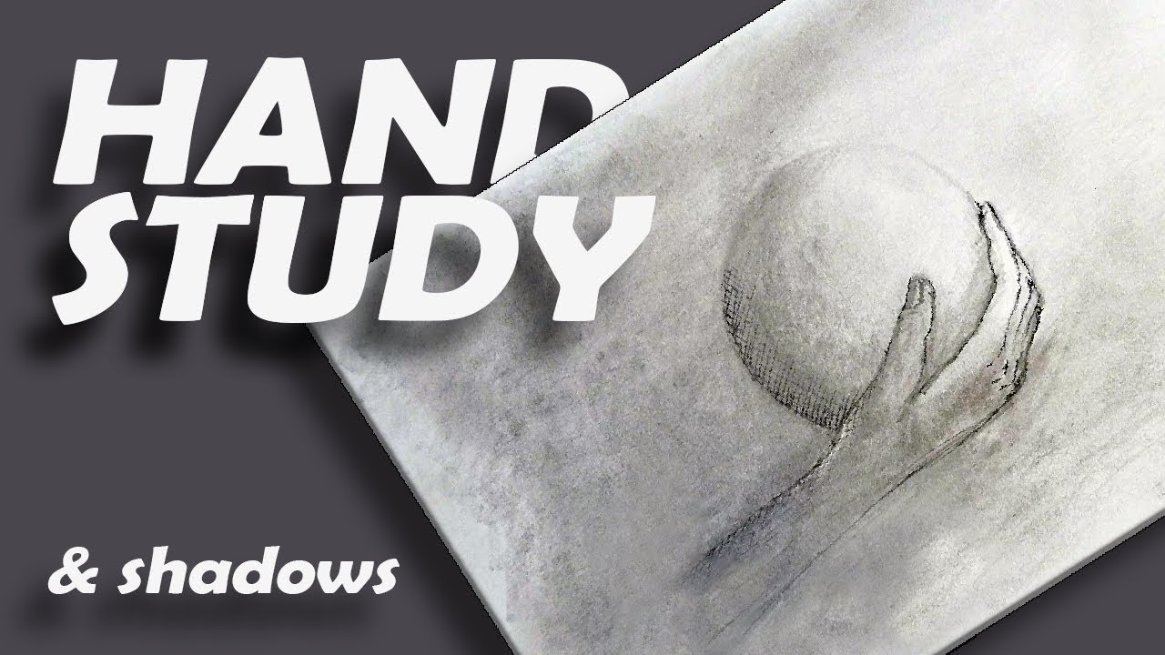 Hand holding a sphere, study of light and shadow | EASY DRAWING