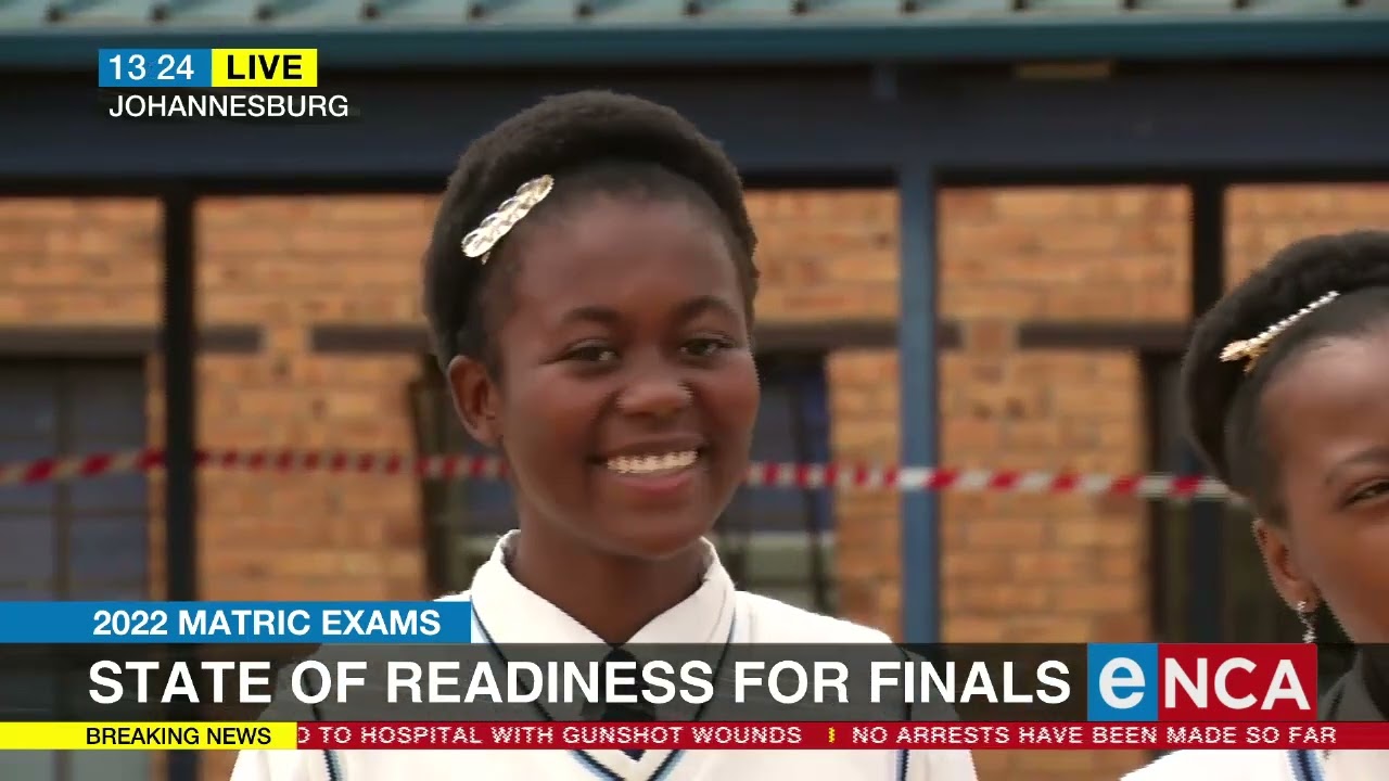 State of readiness for 2022 Matric exams