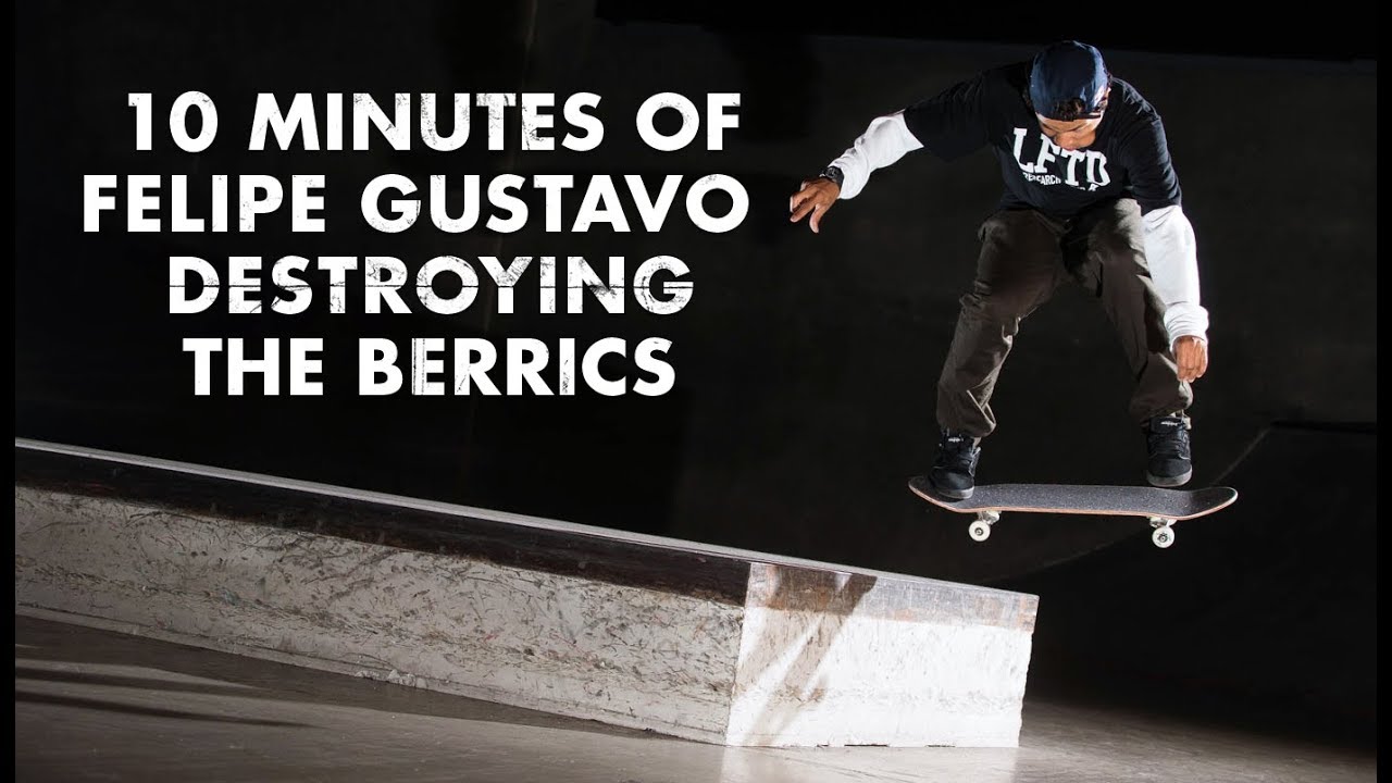 10 Minutes Of Felipe Gustavo Destroying The Berrics