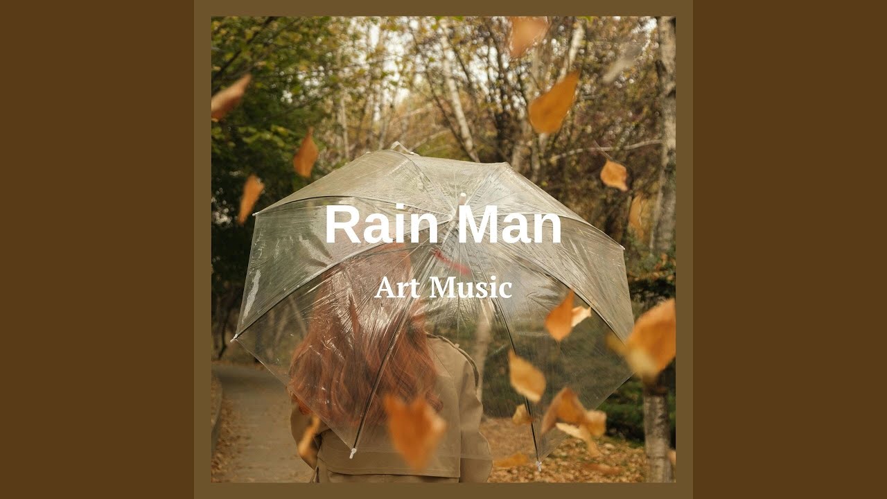 Rain Man