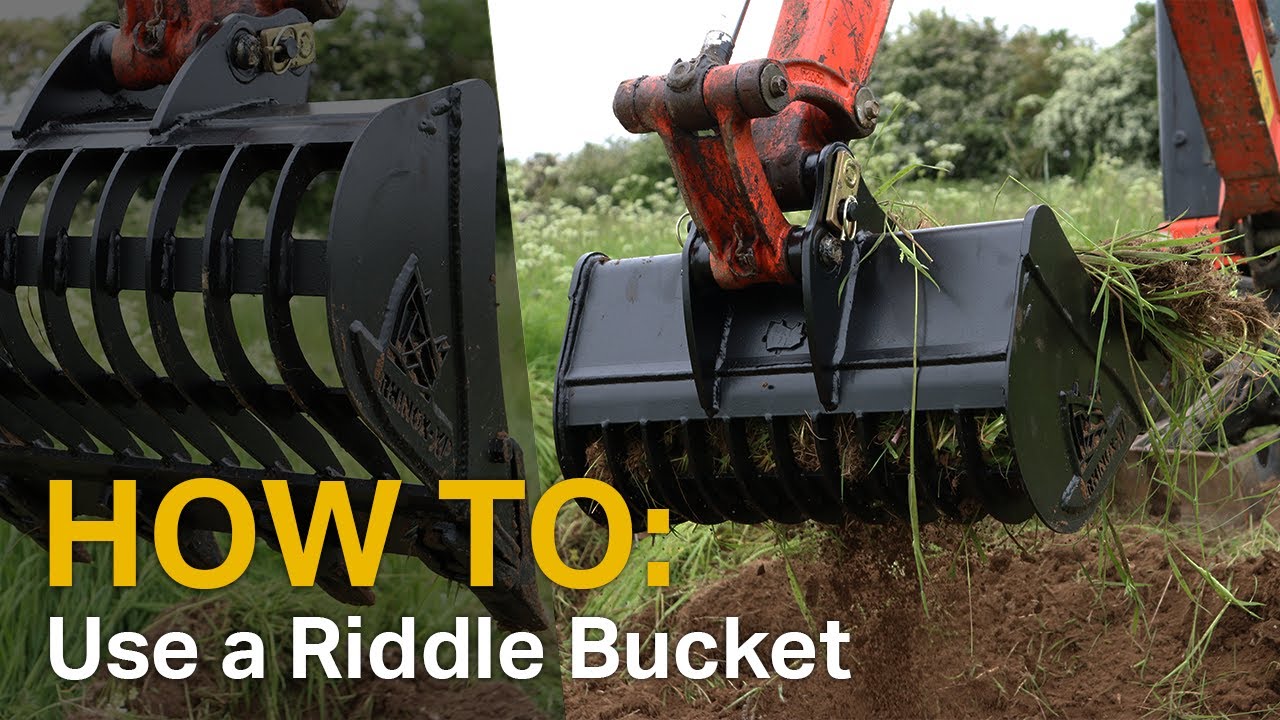 HOW TO: Use an Excavator Riddle Bucket / Skeleton Bucket