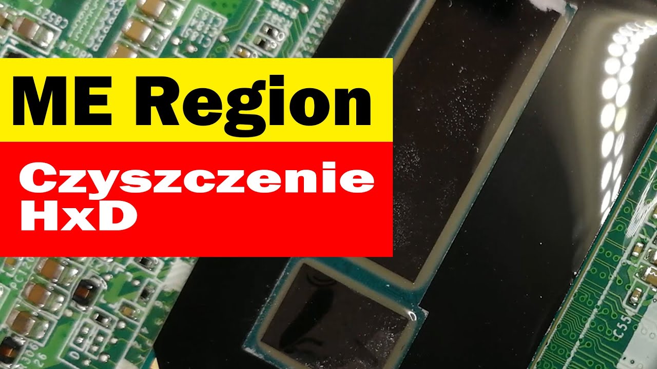 ME Region - czyszczenie za pomocą HxD