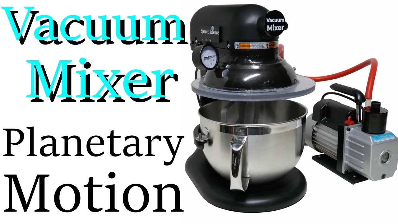 Planetary Motion Vacuum Mixer from Spruce Science will Eliminate Air Bubbles