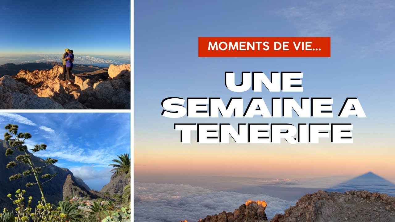 Une semaine à Tenerife I Ascension Teide 2023