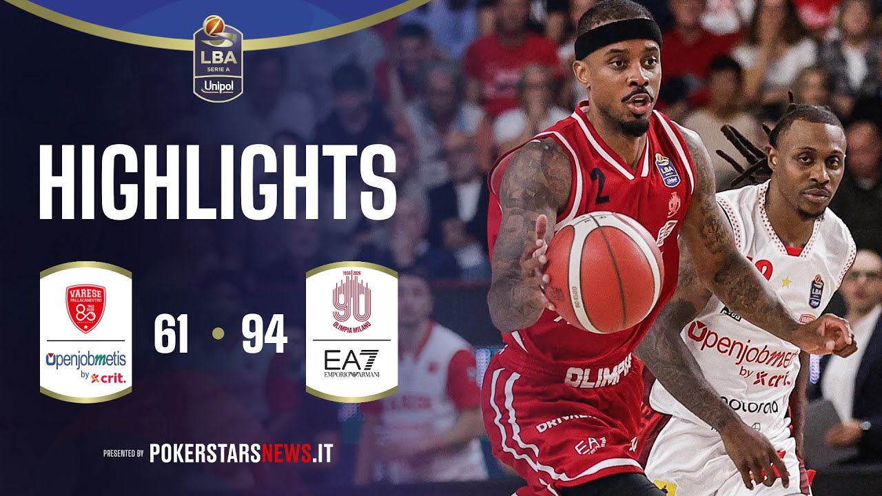 Openjobmetis Varese - EA7 Emporio Armani Milano | PokerstarsNews Highlights Serie A Unipol 2025/2026