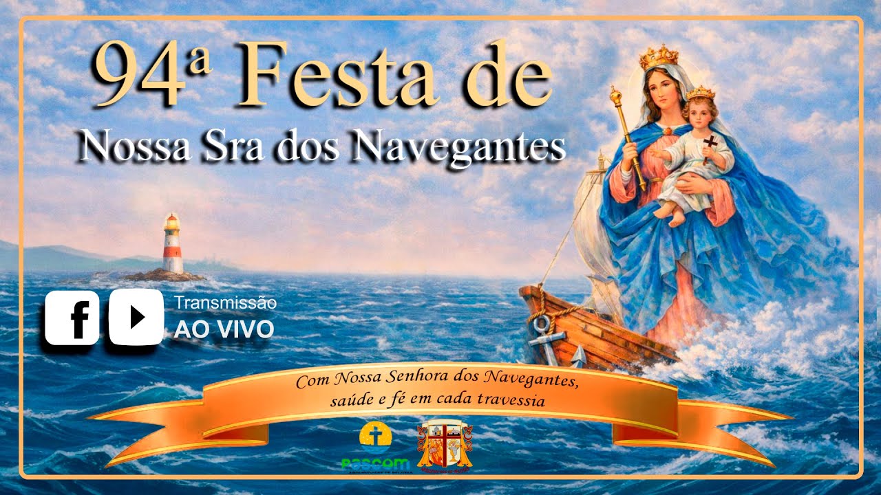 94 Festa de Nossa Senhora dos Navegantes