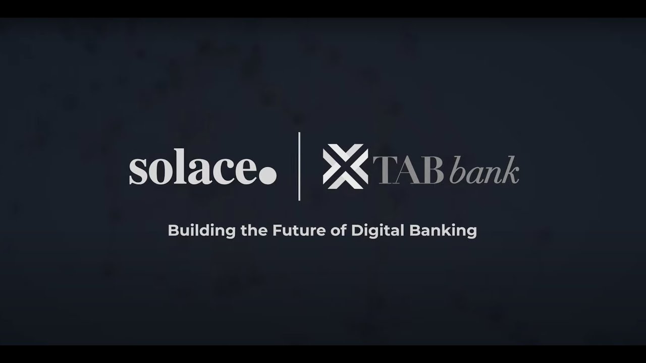 Solace and TAB Bank: Building the Future of Digital Banking