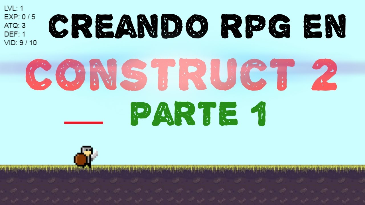 Creando un RPG #1 | en construct 2 (Jugador, Estatus, Barra de vida)