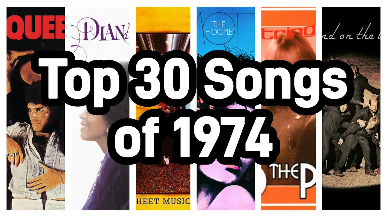 TOP 30 SONGS OF 1974