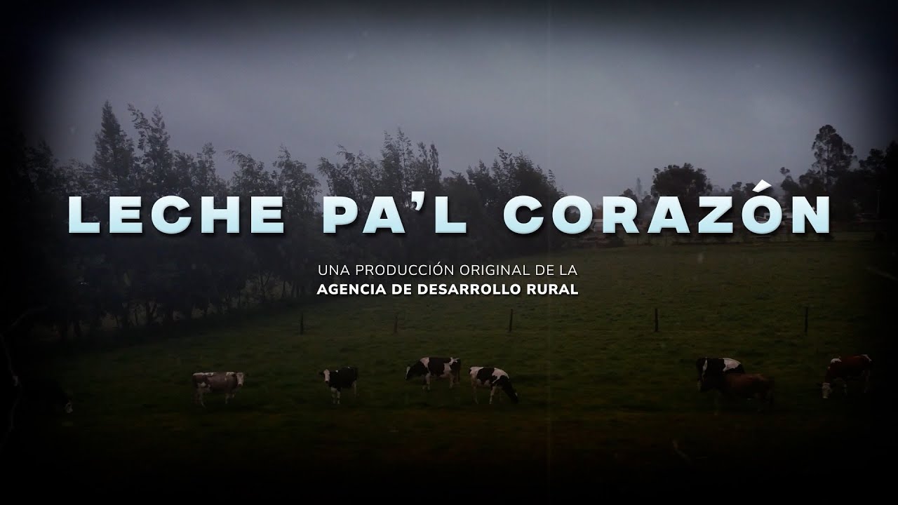 Leche Pa'l Corazón | Capítulo 2 - El movimiento del alma y el cuerpo, una ganadería para la vida.