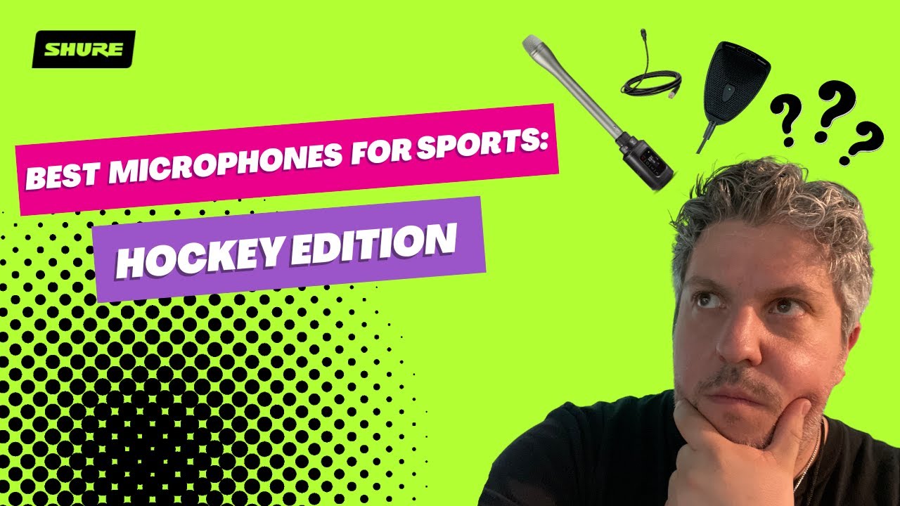 Microphones for Sports: Hockey Edition | Shure