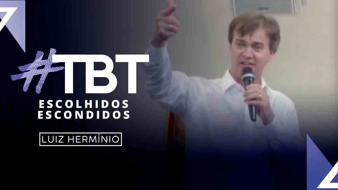 MEVAM OFICIAL - ESCOLHIDOS ESCONDIDOS - #TBT - Luiz Hermínio