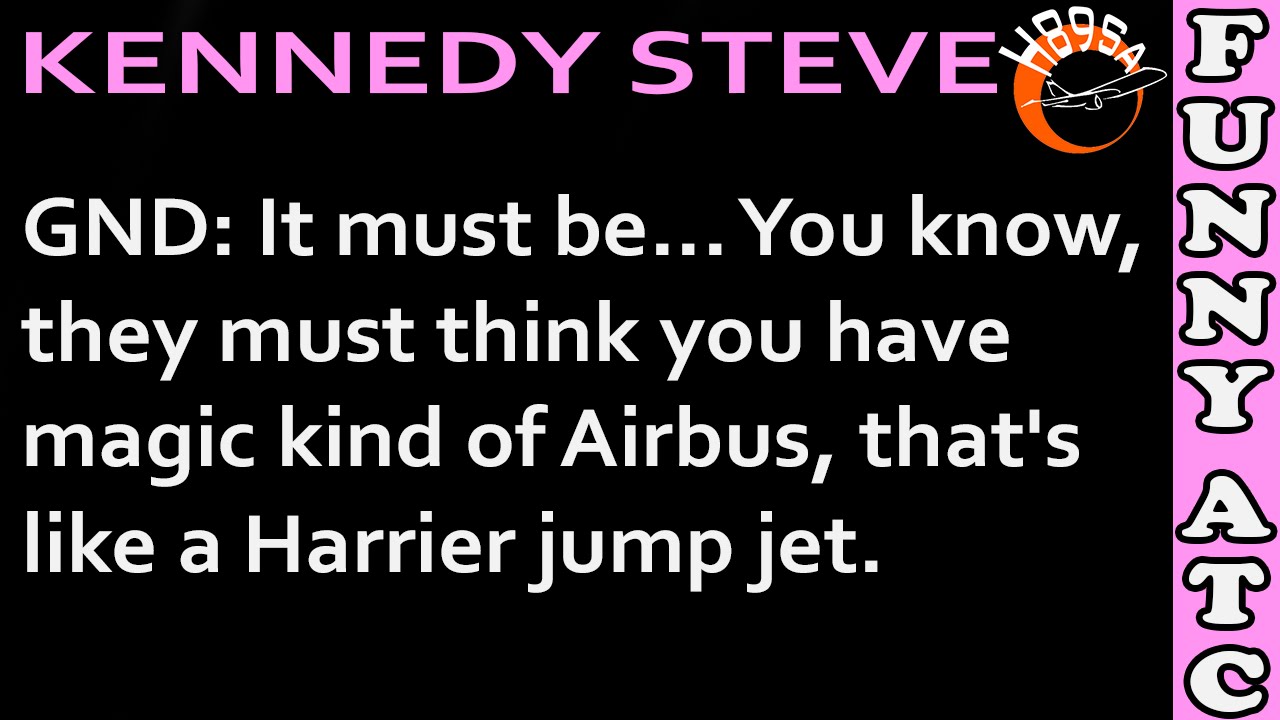FUNNY ATC: LEVITATING AIRBUS & RAMP NEGOTIATIONS!!!