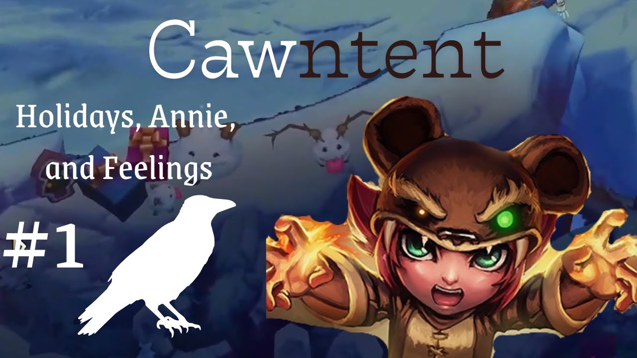 Cawntent - About the Holidays, Annie, and Feelings