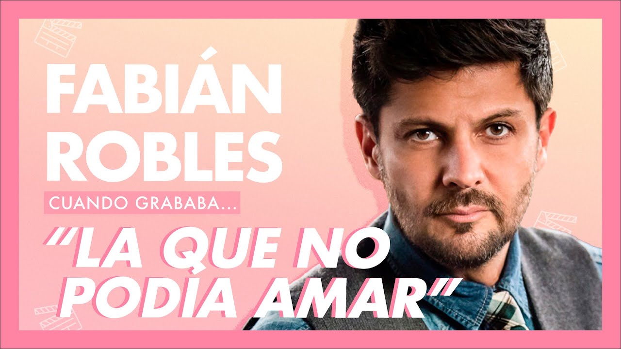Fabián Robles, cuando grababa… La que no podía amar | tlnovelas
