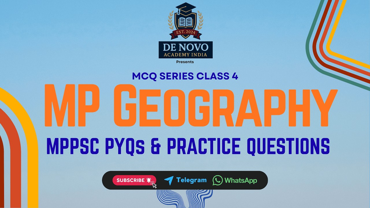 MCQ Class 4 | MPPSC MP Geography PYQ & Practice MCQ | MPPSC SSE 2026, MP ADPO, & MPPSC Exams🎯