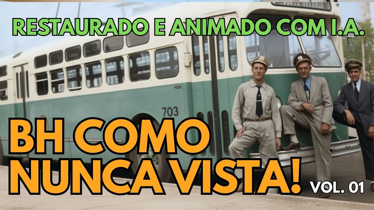 Uma Viagem Emocionante ao Passado de Belo Horizonte | Fotos Raras Ganham Vida! Vol. 01