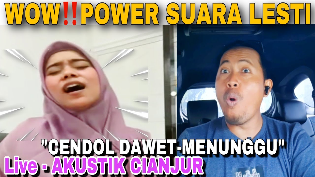 FULL POWER SUARA LESTI KEJORA - CENDOL DAWET & MENUNGGU LIVE AKUSTIK CIANJUR