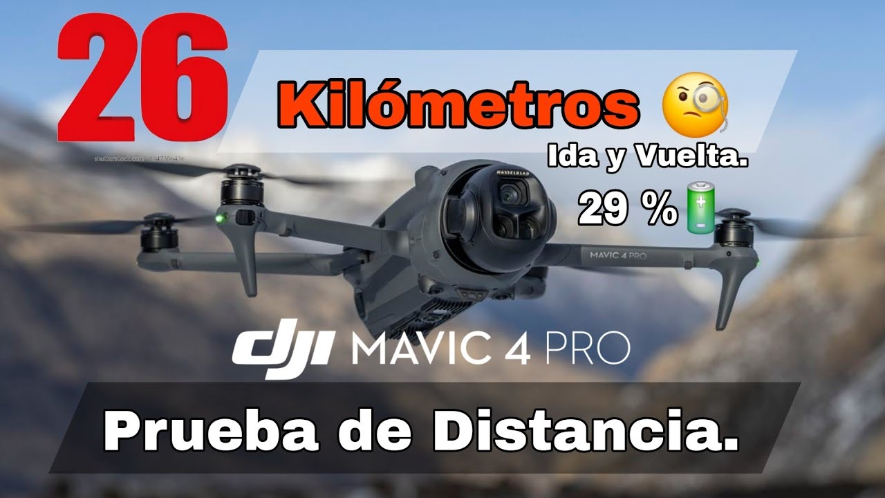 DJI MAVIC 4 PRO Prueba de Distancia - control DJI RC PRO 2 en español