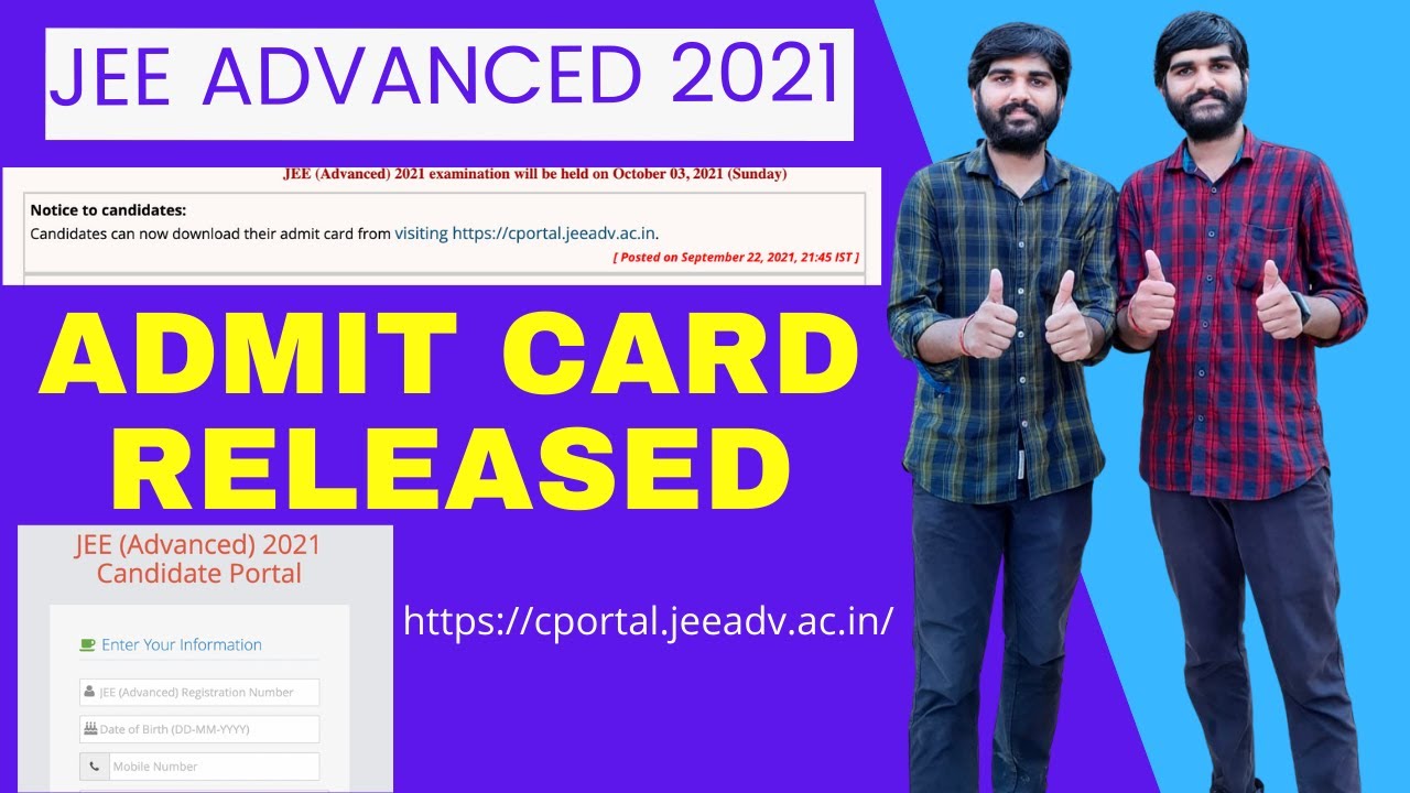 JEE Advanced 2021 Admit Card Released | How to download JEE Advanced Admit Card 2021