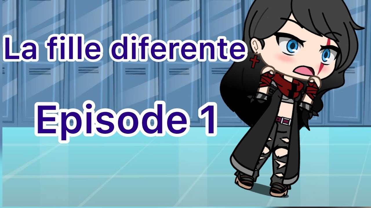 La fille différente épisode 1 ! 😍