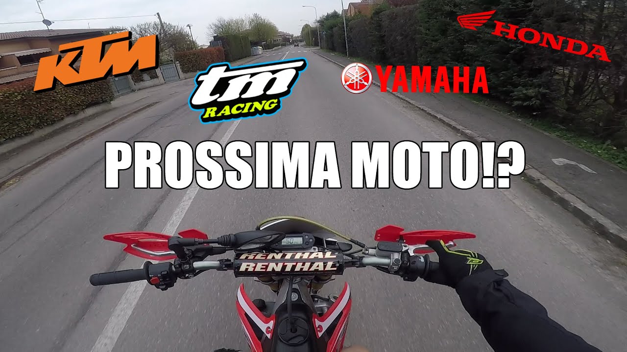PROSSIMA MOTO!?