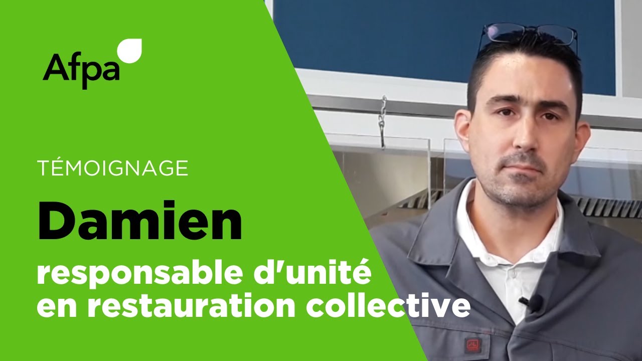 Témoignage - Damien, ancien stagiaire et responsable d'unité de restauration collective