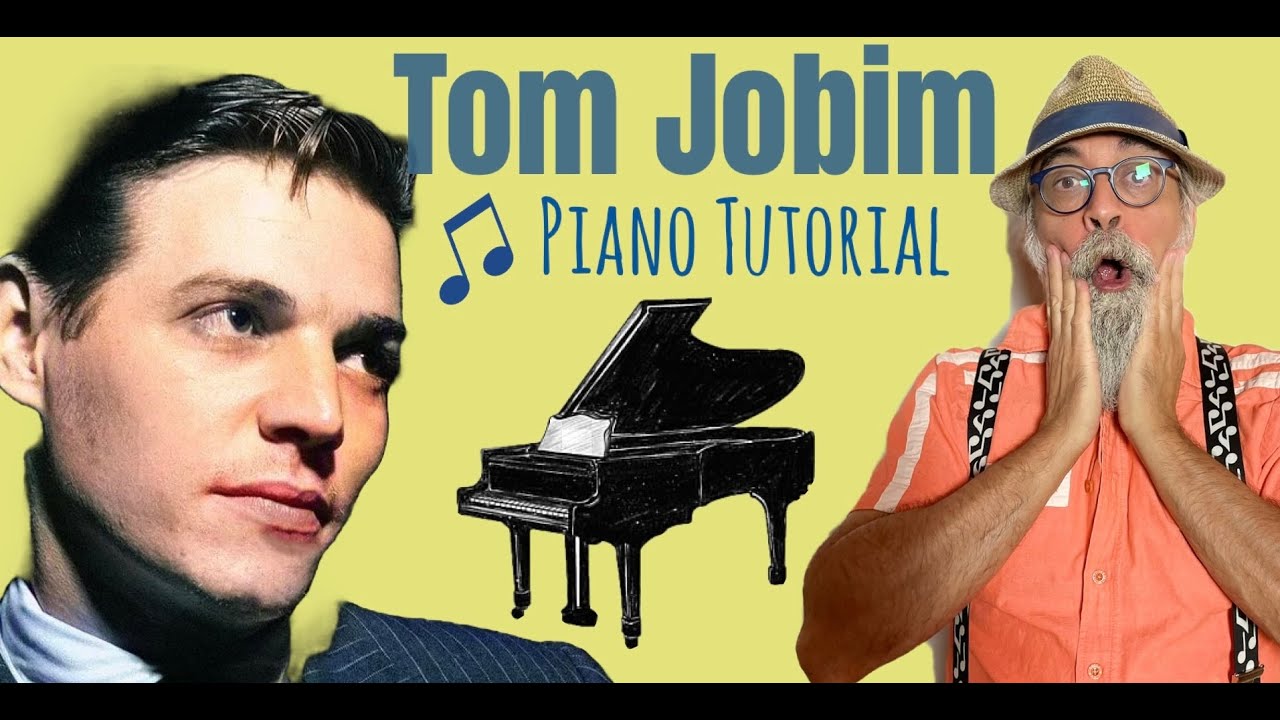 Tutorial Pianoforte: E. Regina & T. Jobim 