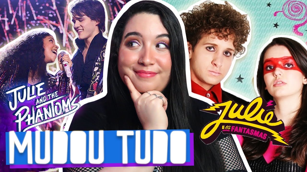 COMPARANDO JULIE AND THE PHANTOMS E JULIE E OS FANTASMAS! 👀
