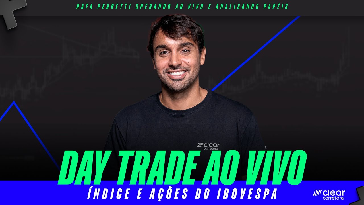 DAY TRADE ao vivo - Ações do Ibovespa com Rafa Perretti - 27/01/2026