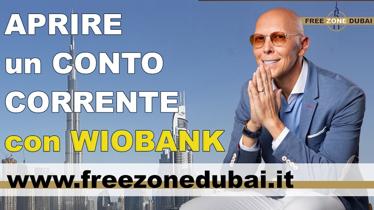 Come aprire un CONTO CORRENTE a DUBAI (facilmente) con WIO BANK