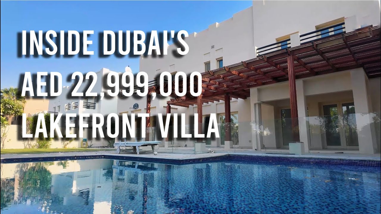 INSIDE DUBAI'S AED 22.9M LAKEFRONT VILLA