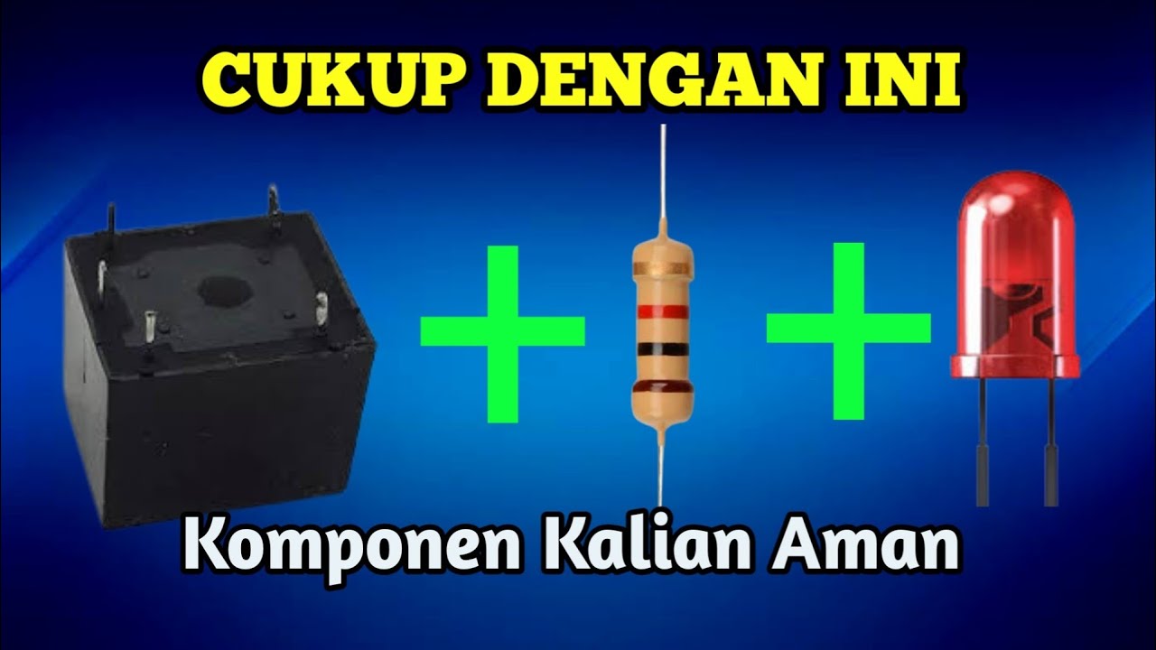 Membuat Rangkaian Anti Konslet DC