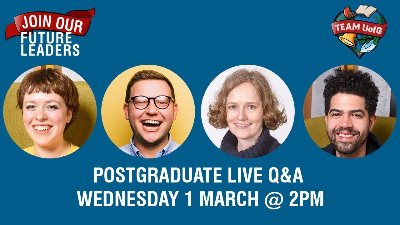 Postgraduate Students Live Q&A / University of Glasgow