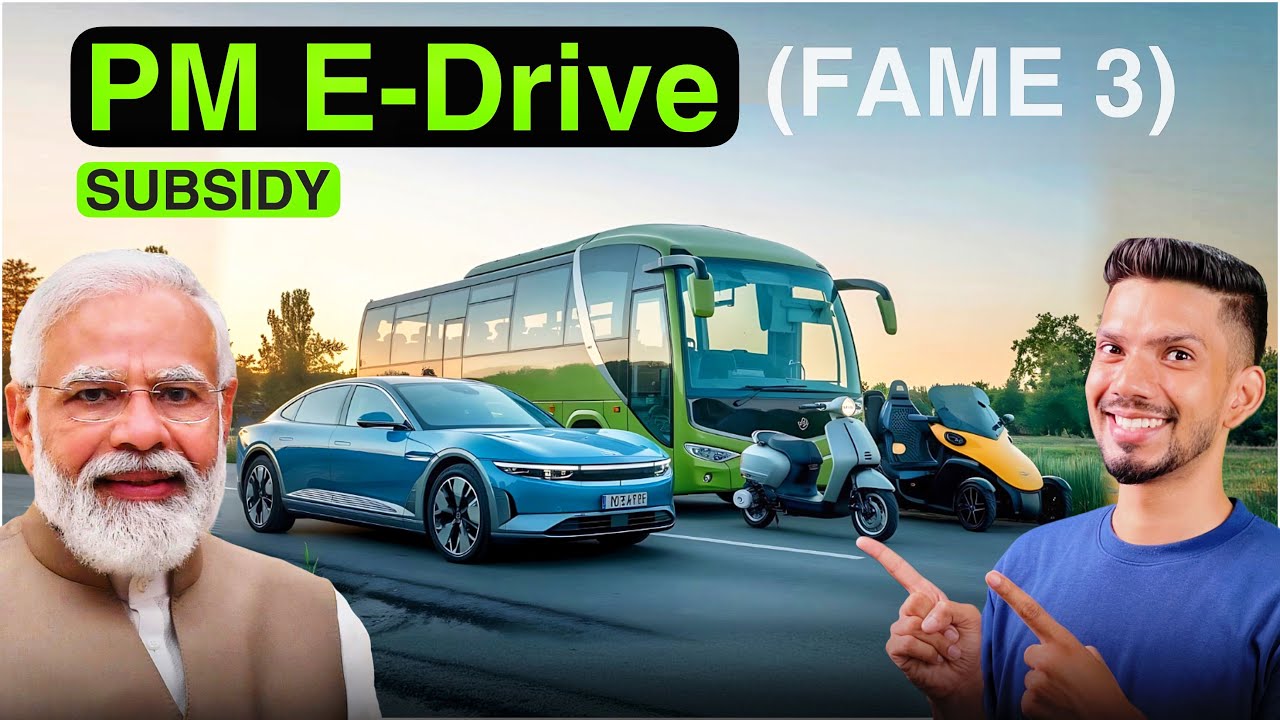 PM E-drive ( Fame 3 ) Subsidy explained | Evgyan ⚡