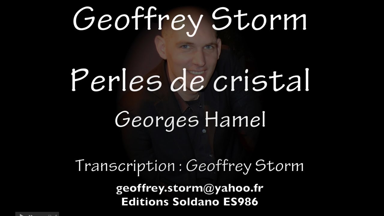 Hamel Georges Perles de cristal G Storm piano