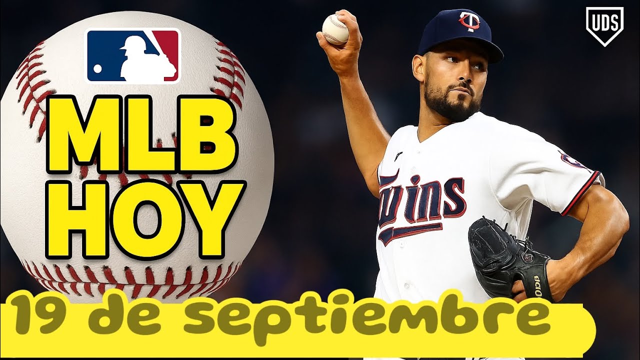 ⚾️ 19 de Septiembre | An&aacute;lisis MLB HOY🔥Yankees vs Orioles, Phillies vs D-backs y Dodgers vs Giants