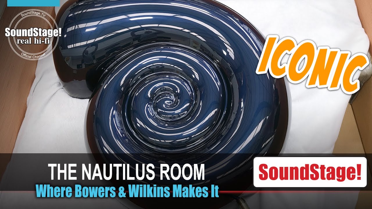 Inside the NAUTILUS ROOM - Bowers & Wilkins' Most Iconic Speaker Design (Ep:75)