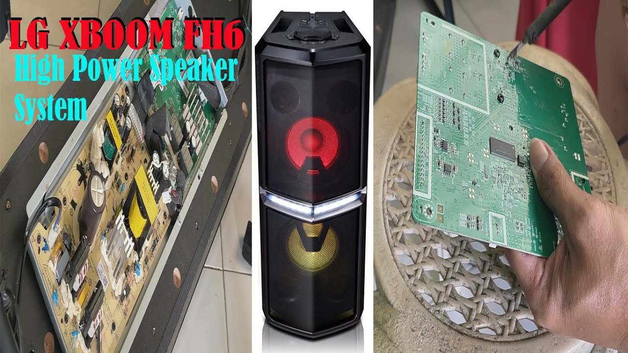 Repair no power/no audio,  LG XBOOM FH6 High Power Speaker System