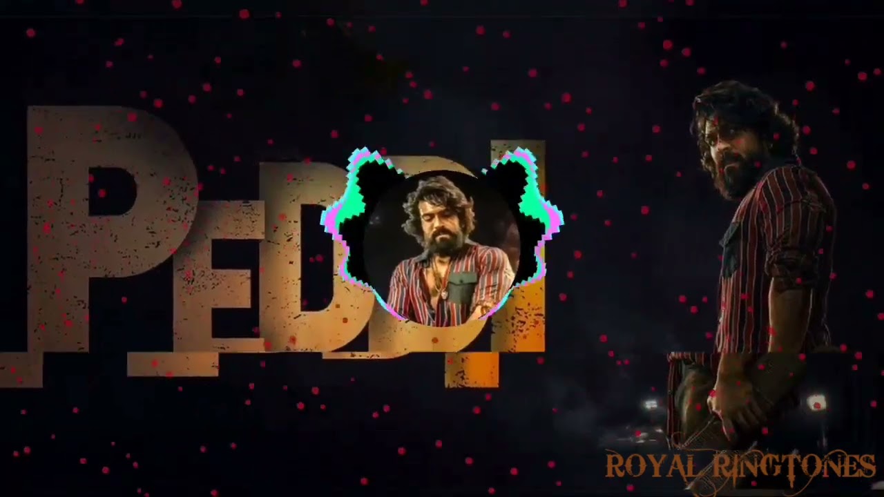 PEDDI MOVIE 🍿🍿🍿 BGM'S