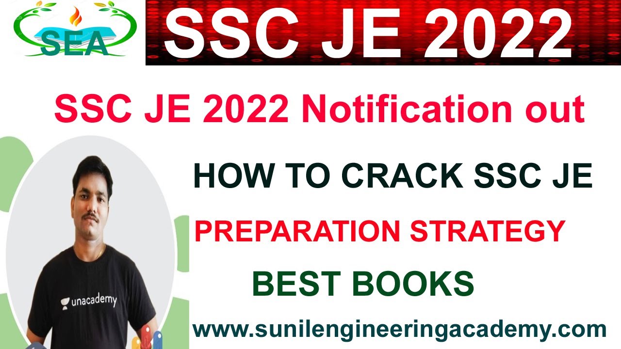SSC JE 2022 NOTIFICATION/HOW TO CRACK SSC JE 2022/HOW TO PREPARE/EXAM PATTERN/BEST BOOKS FOR SSC JE