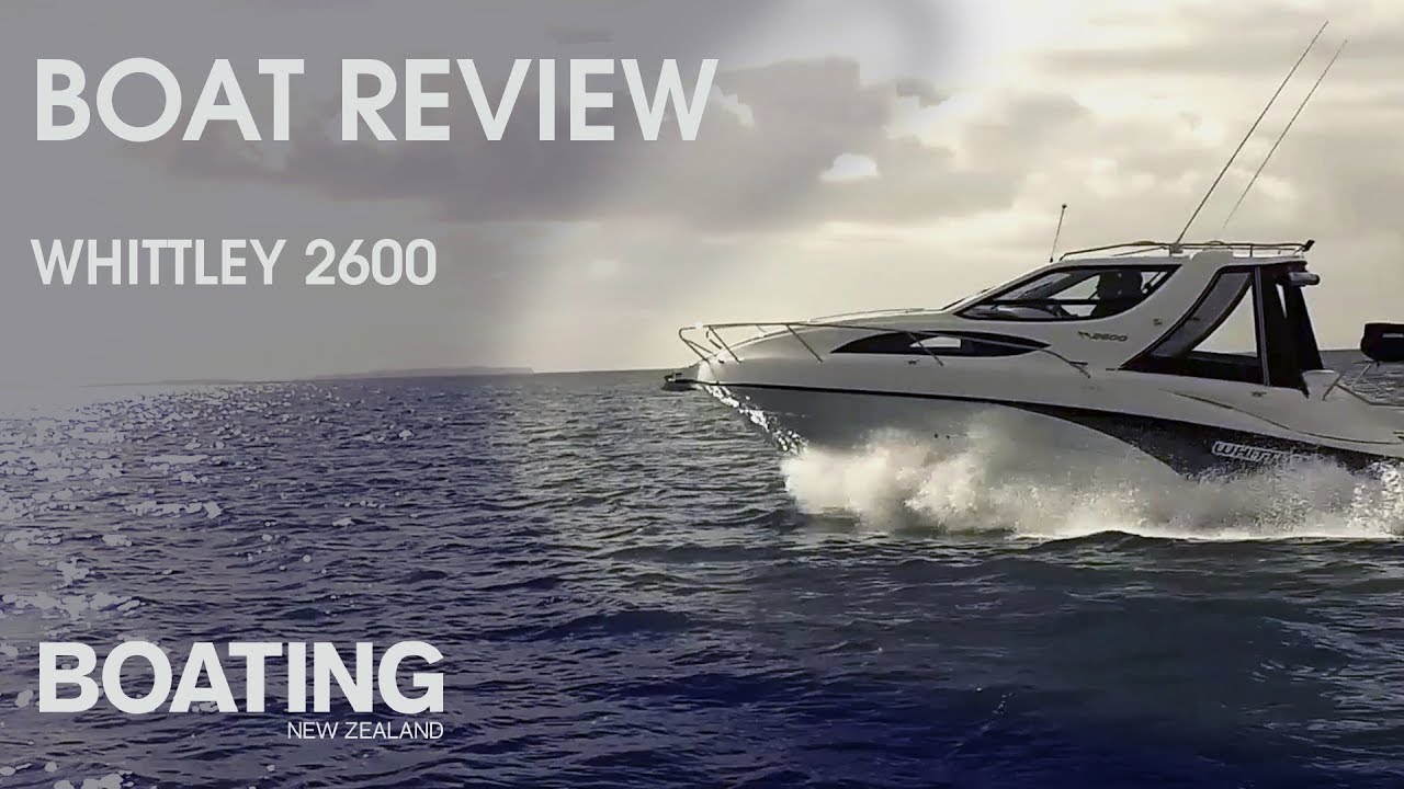 Boat Review - Whittley 2600 with John Eichelsheim