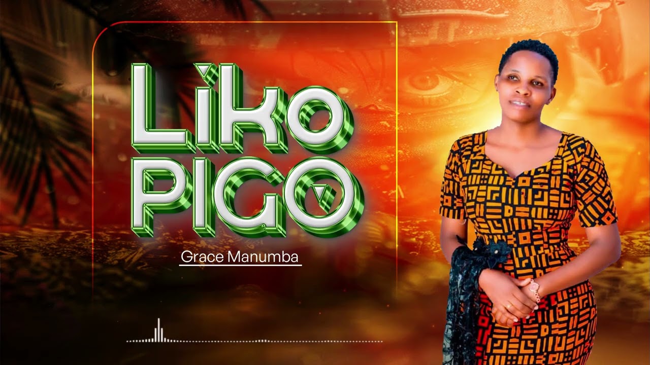 Grace manumba &liko pigo moja