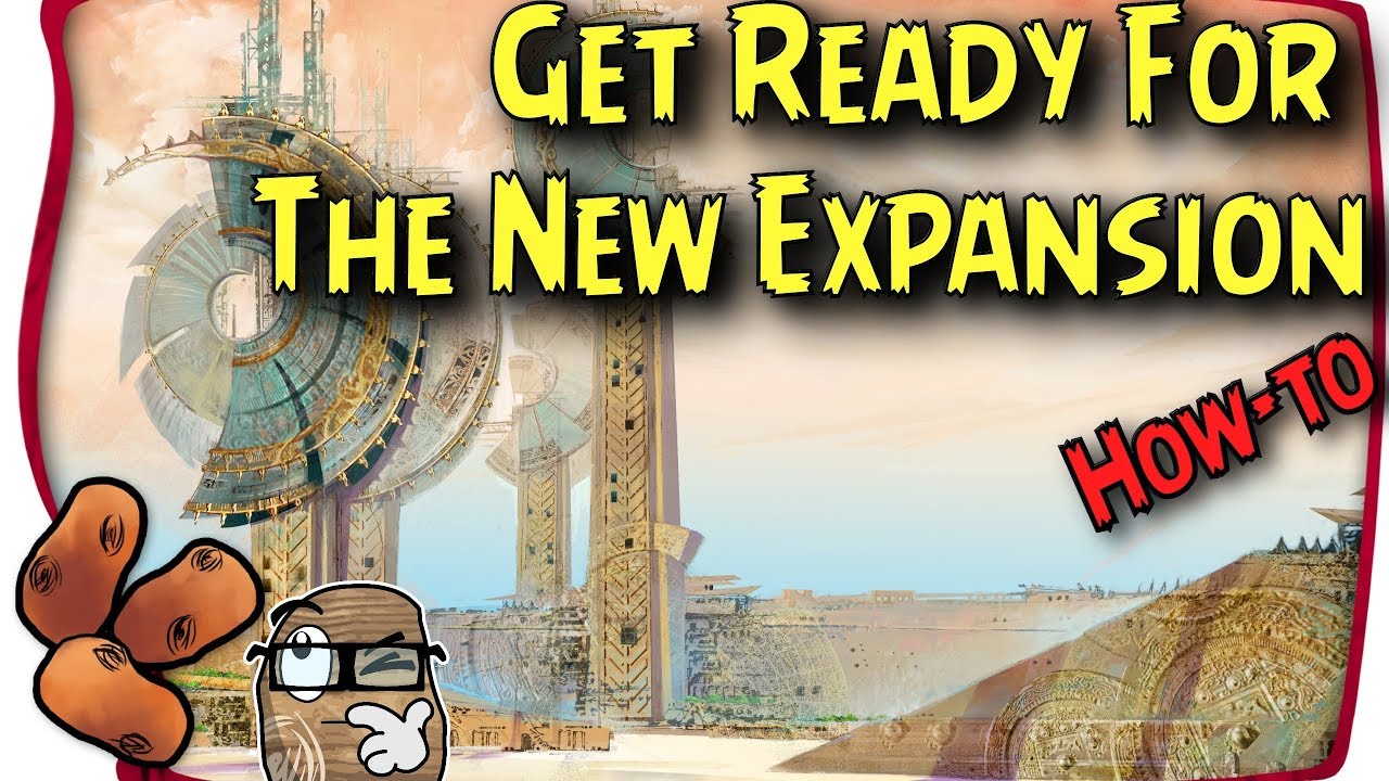 Guild Wars 2 - Preparing for Path of Fire & How I'm Hoping To Get The MOST Fun