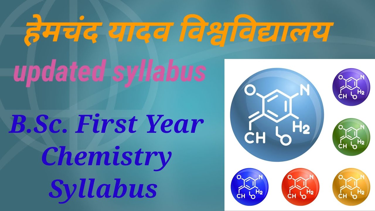 B.Sc. First Year Syllabus #chemistry #youtube #hemchand yadav university Durg CG