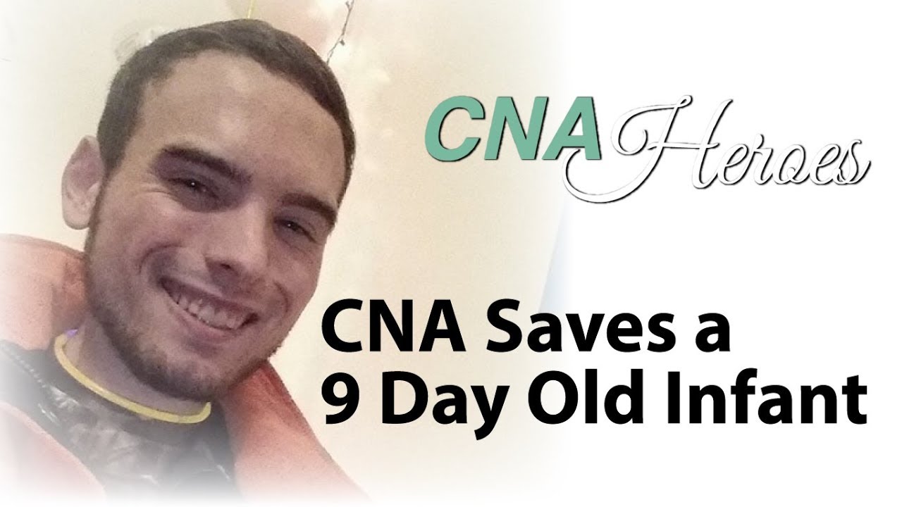 CNA Saves a 9 Day Old Infant - Kyle Upton - CNA Heroes on CNA-TV