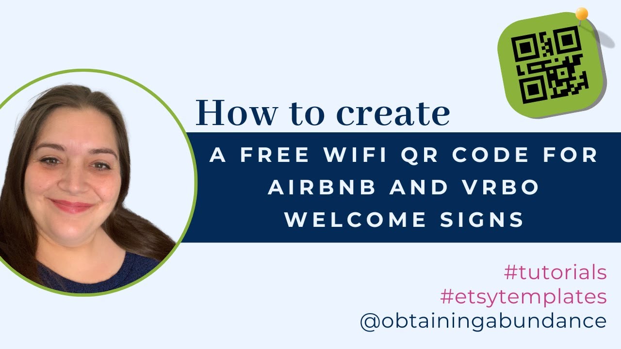 Customizing a Welcome Sign with FREE WiFi QR Code Canva template for Airbnb, VRBO, Vacation Rentals!