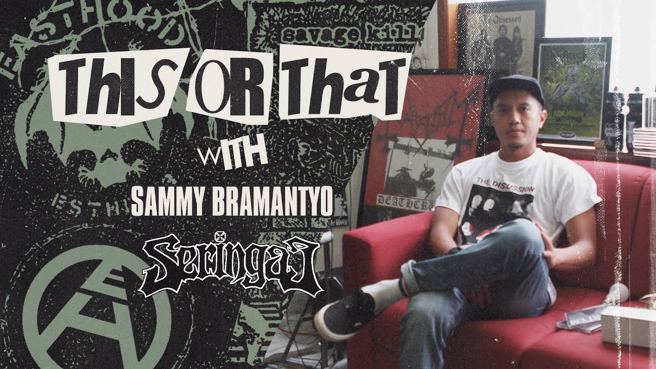 THIS OR THAT: Sammy Bramantyo