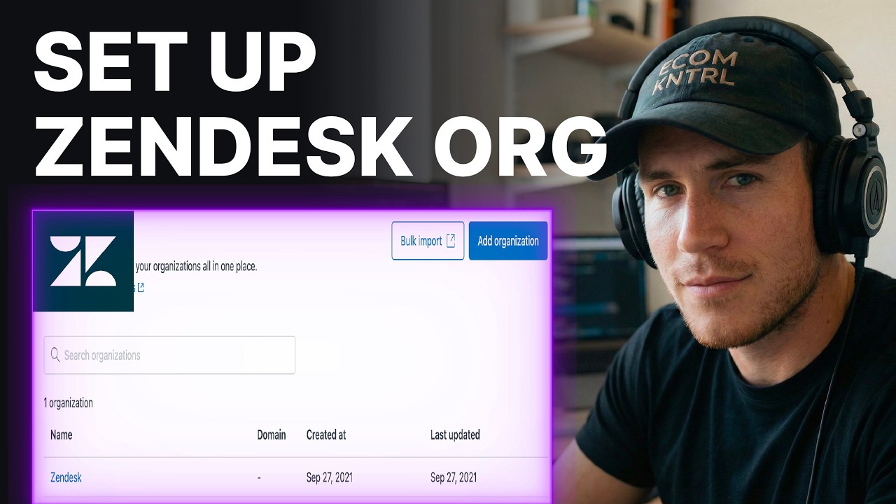 How To Set Up Zendesk Organizations (2026) | Organization Management